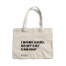 Tote Bag Patitas I Work Hard, so My Cat Can Nap