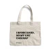 Tote Bag Patitas I Work Hard, so My Cat Can Nap